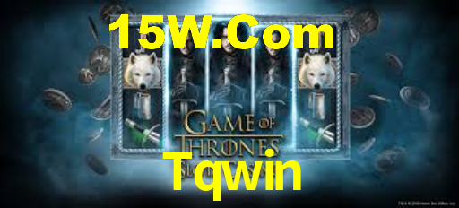 Tqwin Vip